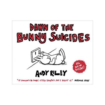 Dawn of the Bunny Suicides