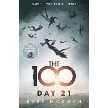 The 100, book 2 - Day 21