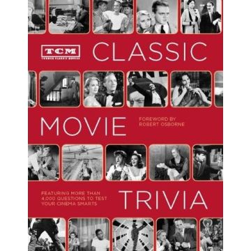 Classic Movie Trivia: Turner Classic Movies