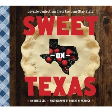 Sweet on Texas