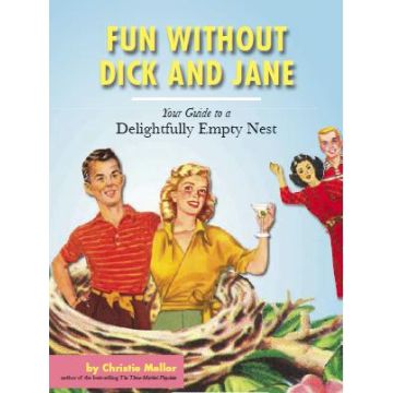 Fun Without Dick and Jane