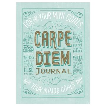 Carpe Diem Journal