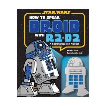 How to Speak Droid with R2-D2