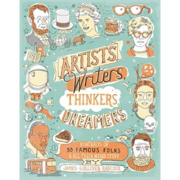 Artists, Writers, Thinkers, Dreamers