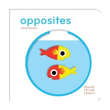 Touch Think Learn: Opposites