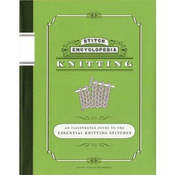 Stitch Encyclopedia: Knitting