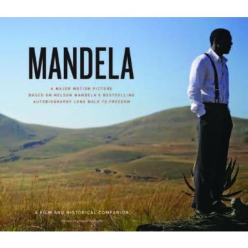 Mandela: A Film and Historical Companion