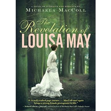 The Revelation of Louisa May