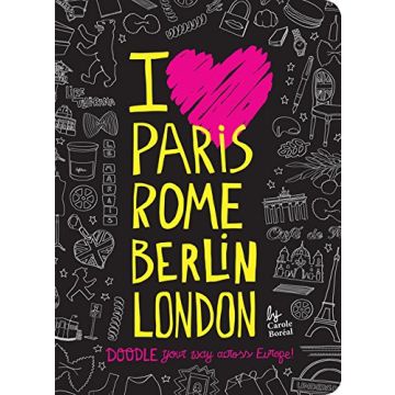 I Love Paris, Rome, Berlin, London