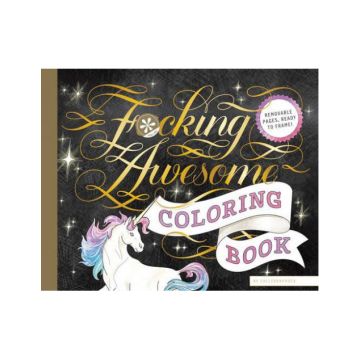 Fucking Awesome Coloring Book