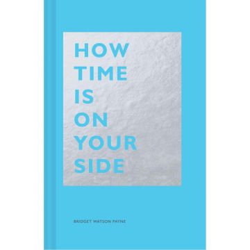 How Time is on your side