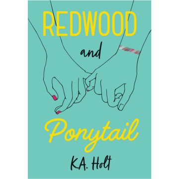 Redwood and Ponytail