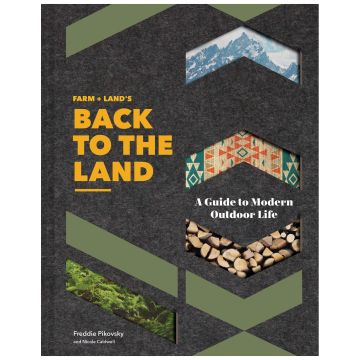 FARM + LAND’S Back to the Land