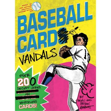 Baseball Card Vandals