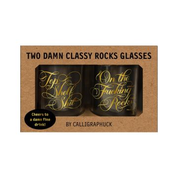 Two Damn Classy Rocks Glasses