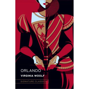 Signature Classics: Orlando: A Biography