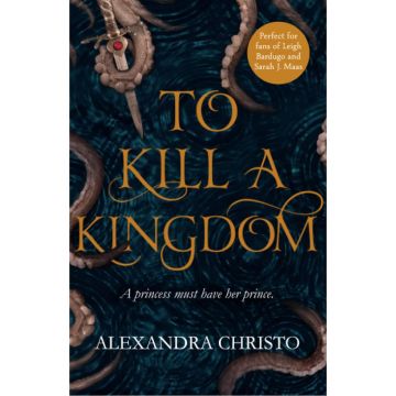 To Kill a Kingdom