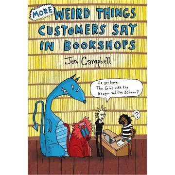 More Weird Things Customers Say in Bookshops