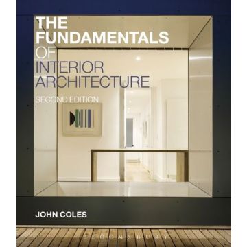 The Fundamentals of Interior Architecture