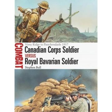 Combat: Canadian Corps Soldier versus Royal Bavarian Soldier