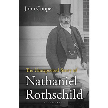 The Unexpected Story of Nathaniel Rothschild