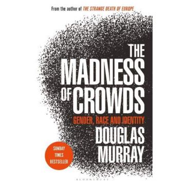 The Madness of Crowds