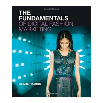 The Fundamentals of Digital Fashion Marketing