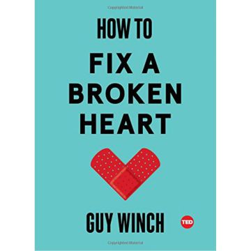 How to Fix a Broken Heart (Ted Books)