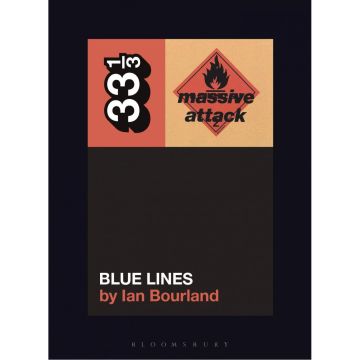 33 1/3 - Massive Attack's Blue Lines