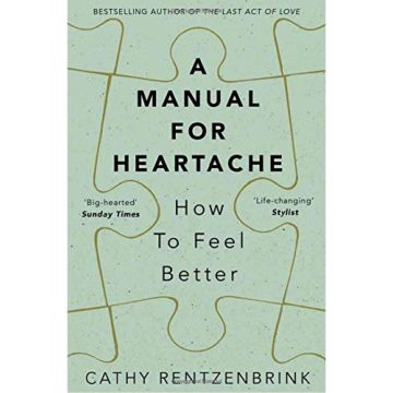 A Manual for Heartache