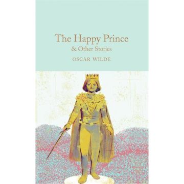 Collector's Library: The Happy Prince & Other Stories