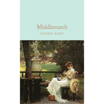 Collector's Library: Middlemarch