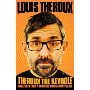 Theroux the Keyhole