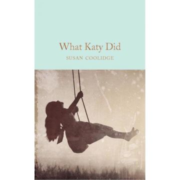 Collector's Library: What Katy Did