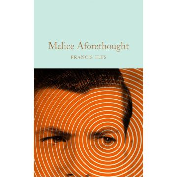 Collector's Library: Malice Aforethought