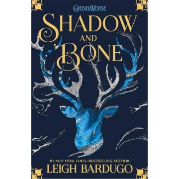 Shadow and Bone, Book 1. The Grisha