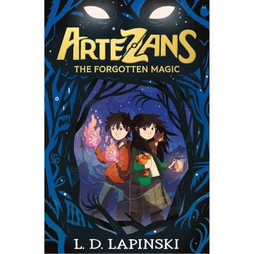 Artezans: The Forgotten Magic (Book1)