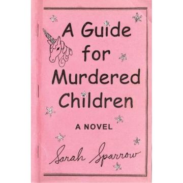 A Guide for Murdered Children