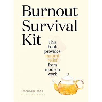 Burnout Survival Kit