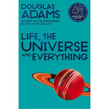 Life, the Universe and Everything   -42nd Anniversary Edition-