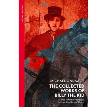 The Collected Works of Billy the Kid