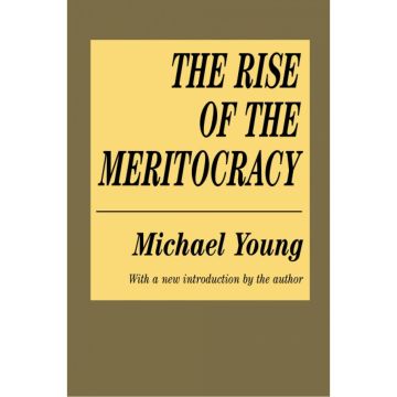 The rise of the meritocracy