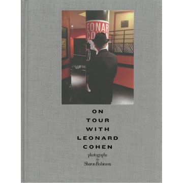 On Tour with Leonard Cohen