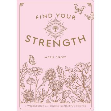 Wellness Workbooks: Find Your Strength