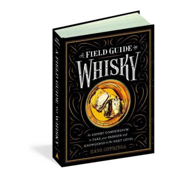 A Field Guide to Whisky