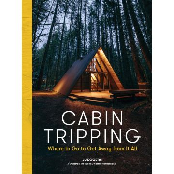 Cabin Tripping