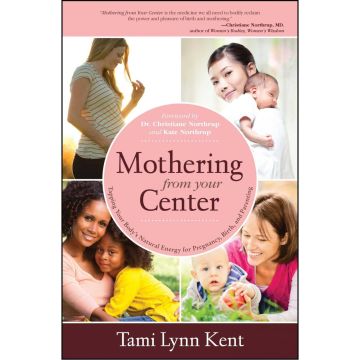 Mothering from Your Center