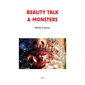 Beauty Talk and Monsters