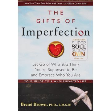 The Gifts Of Imperfection