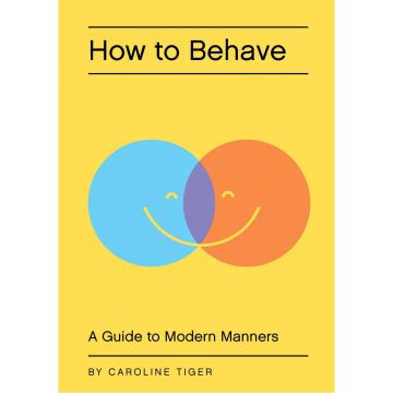 How to Behave